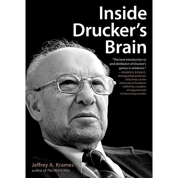 Inside Drucker's Brain, Jeffrey A. Krames