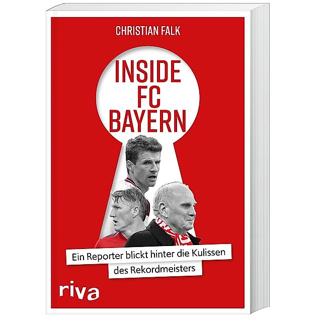 Inside FC Bayern Buch von Christian Falk versandkostenfrei - Weltbild.ch