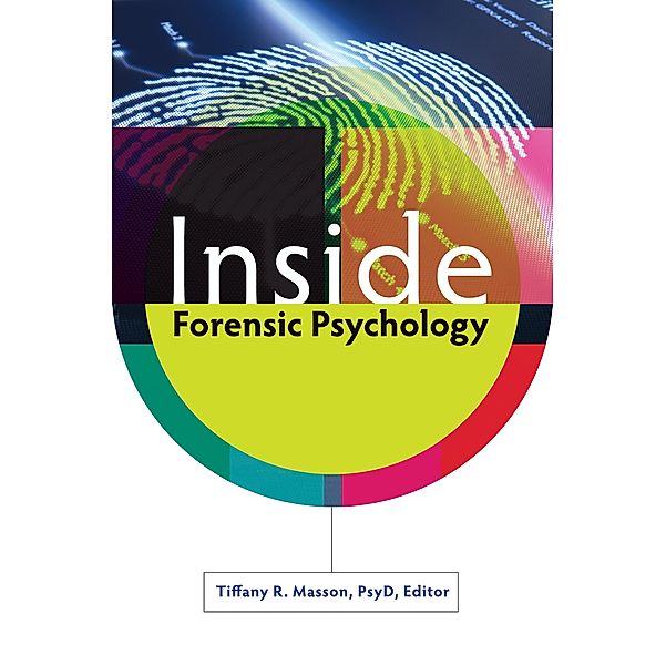 Inside Forensic Psychology