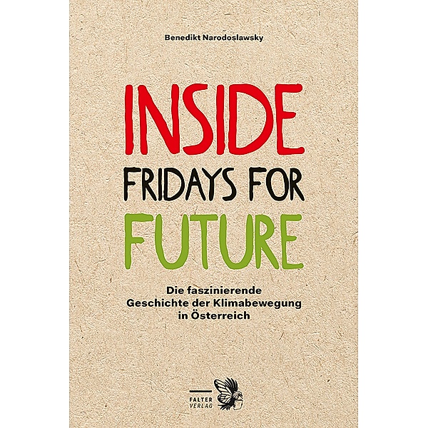 Inside Fridays for Future, Benedikt Narodoslawsky