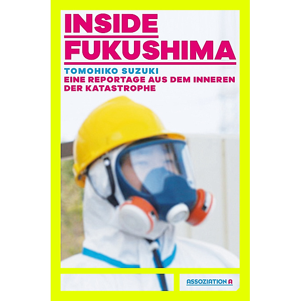 Inside Fukushima, Tomohiko Suzuki