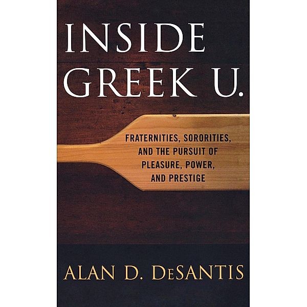 Inside Greek U., Alan D. DeSantis