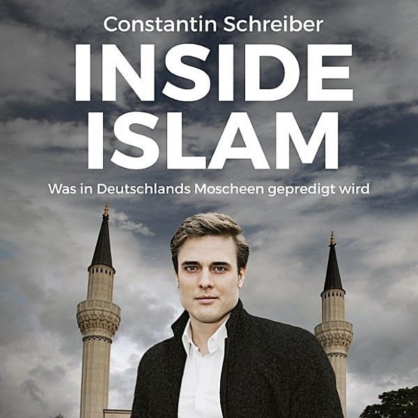 Inside Islam, Constantin Schreiber