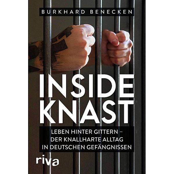 Inside Knast, Burkhard Benecken