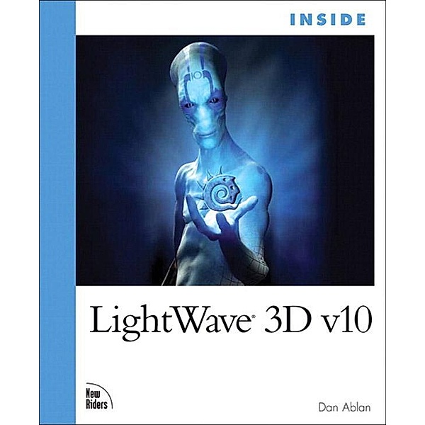 Inside LightWave 3D v10, Dan Ablan
