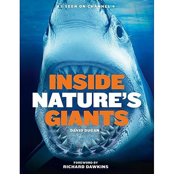 Inside Nature's Giants, David Dugan