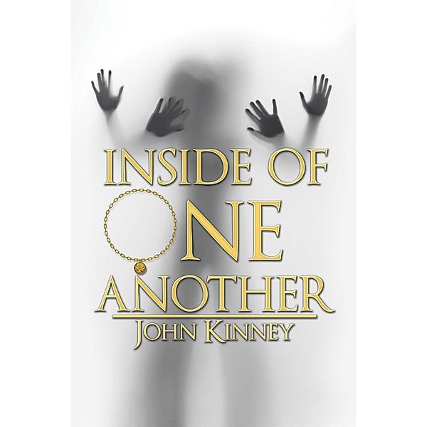 Inside of One Another, John Kinney