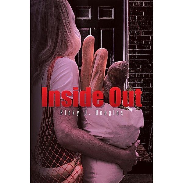 Inside Out, Ricky D. Douglas