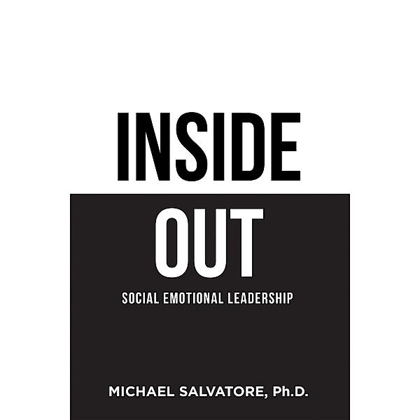Inside Out, Michael Salvatore Ph. D.