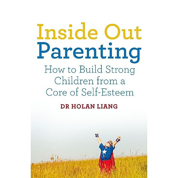 Inside Out Parenting, Holan Liang