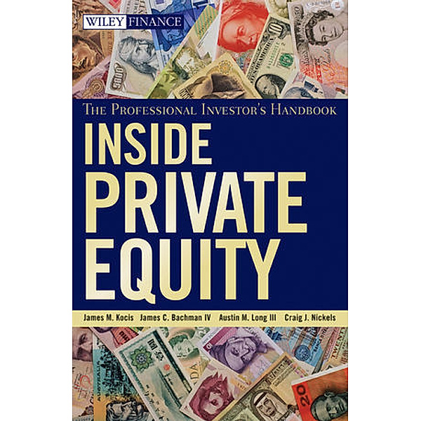 Inside Private Equity, Kocis, Bachman IV, Long III