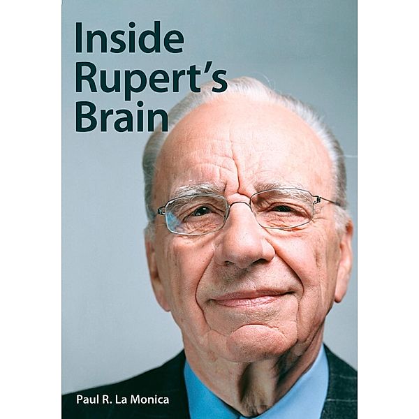 Inside Rupert's Brain, Paul La Monica