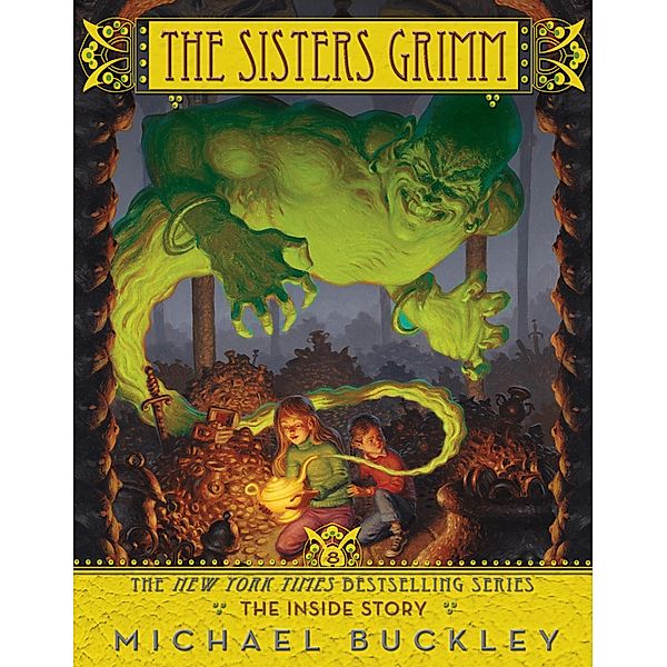 Inside Story (The Sisters Grimm #8), Michael Buckley, Peter Ferguson