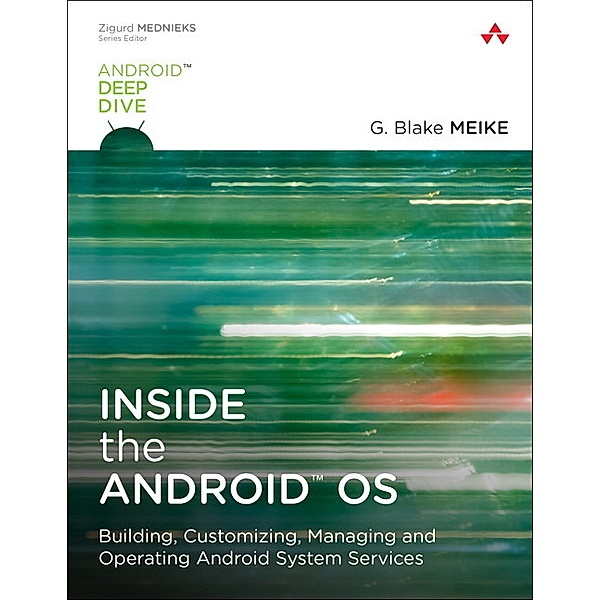 Inside the Android OS, G. Blake Meike