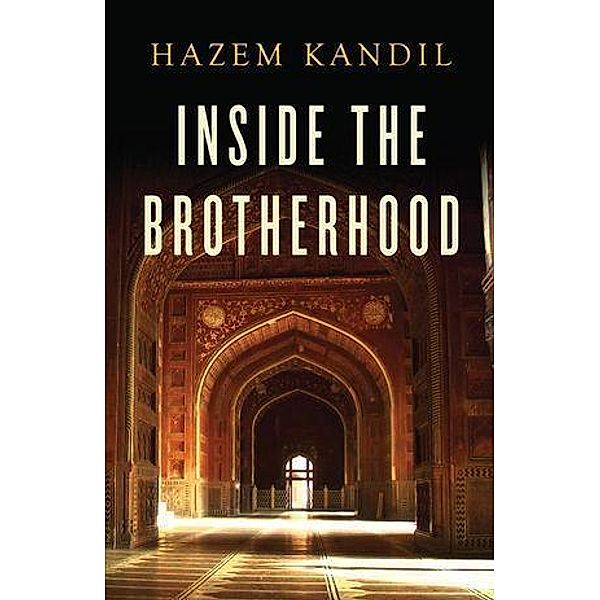Inside the Brotherhood, Hazem Kandil