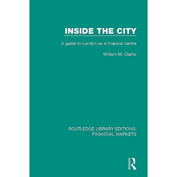 Inside the City, William M Clarke