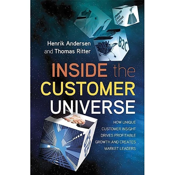 Inside the Customer Universe, Henrik Anderson, Thomas Ritter
