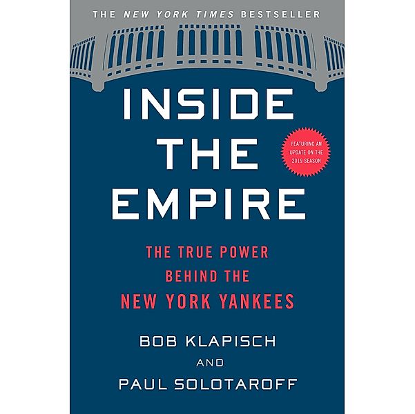 Inside the Empire, Bob Klapisch