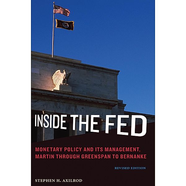 Inside the Fed, revised edition, Stephen H. Axilrod