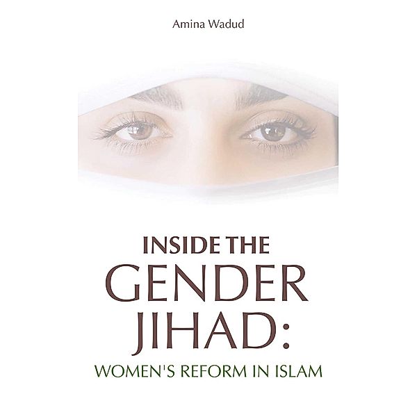 Inside the Gender Jihad, Amina Wadud