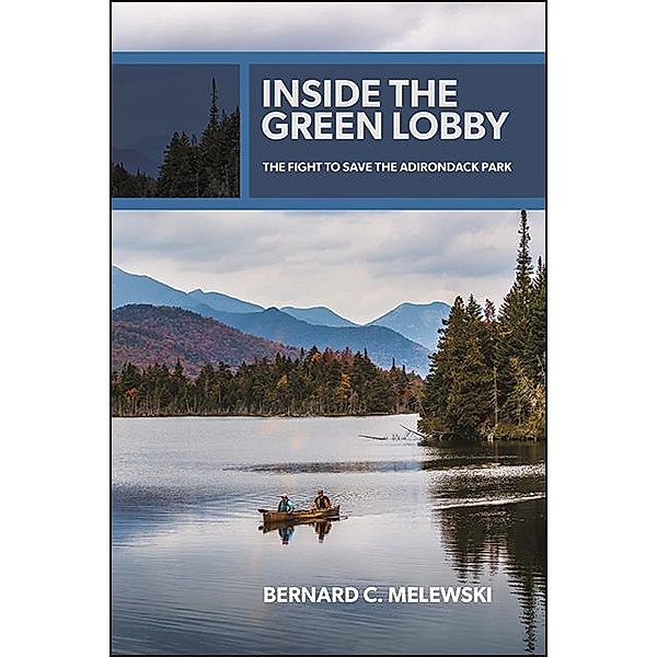 Inside the Green Lobby / Excelsior Editions, Bernard C. Melewski