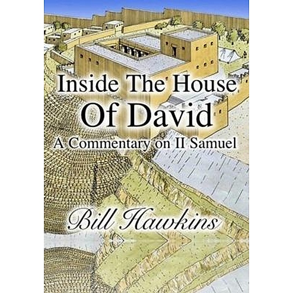 Inside the House of David, Bill Hawkins