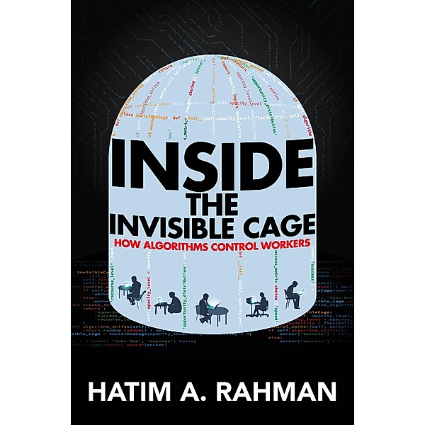 Inside the Invisible Cage, Hatim Rahman