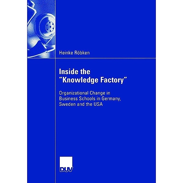 Inside the Knowledge Factory / Wirtschaftswissenschaften, Heinke Röbken
