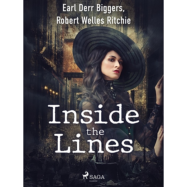 Inside the Lines, Earl Derr Biggers, Robert Welles Ritchie