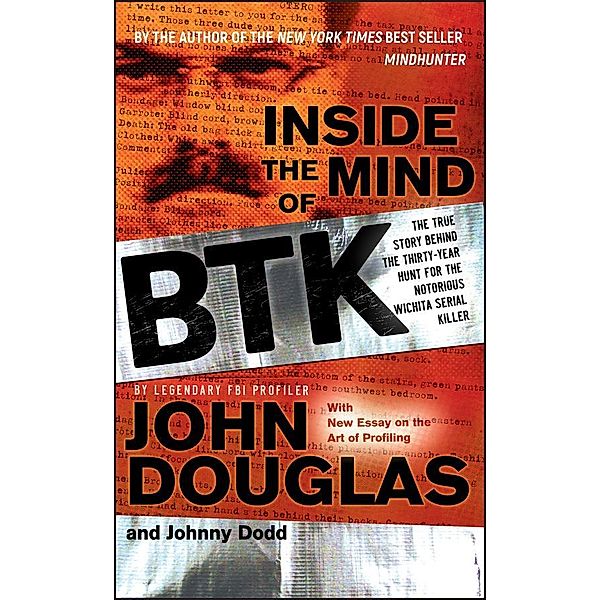 Inside the Mind of BTK, John Douglas, Johnny Dodd