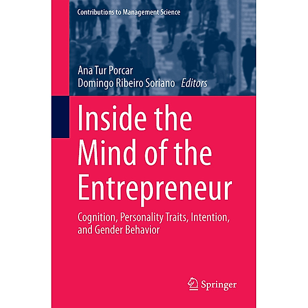Inside the Mind of the Entrepreneur