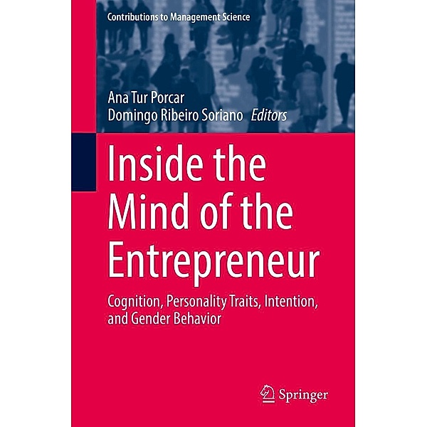 Inside the Mind of the Entrepreneur / Contributions to Management Science
