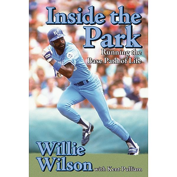 Inside the Park, Willie Wilson