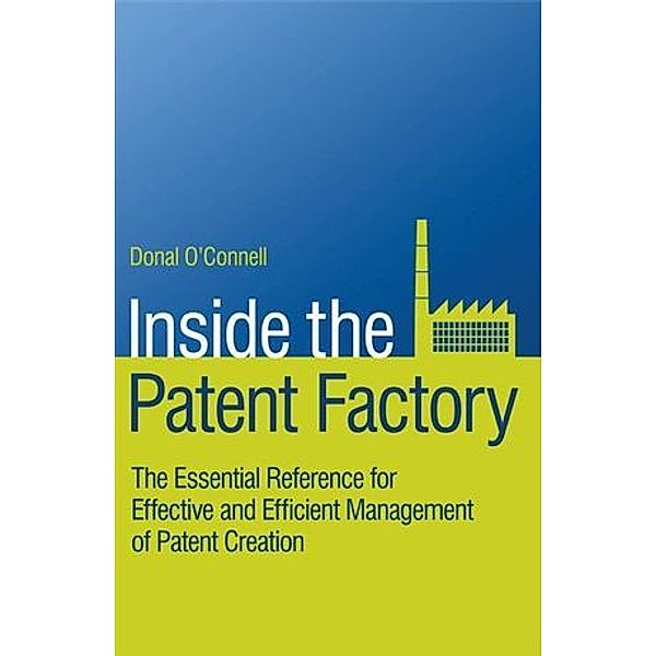 Inside the Patent Factory, Donal O'Connell