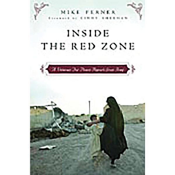 Inside the Red Zone, Mike Ferner