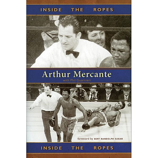 Inside the Ropes / Nathaniel Drinkwater Novels, Arthur Mercante, Phil Guarnieri