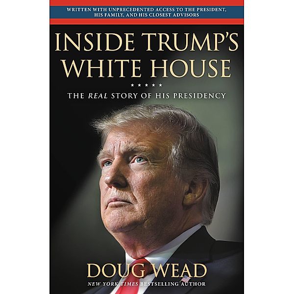 Inside Trump's White House, Doug Wead