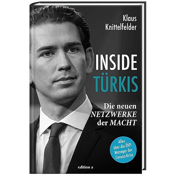 Inside Türkis, Klaus Knittelfelder