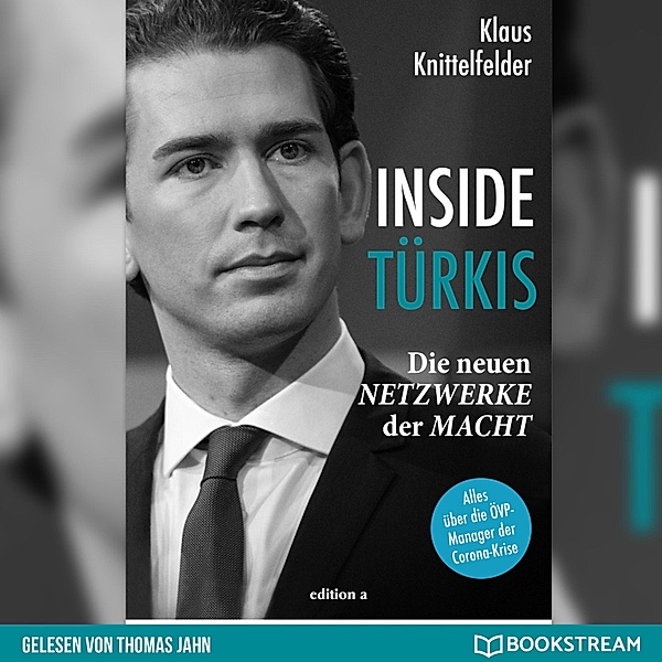 Inside Türkis, Klaus Knittelfelder