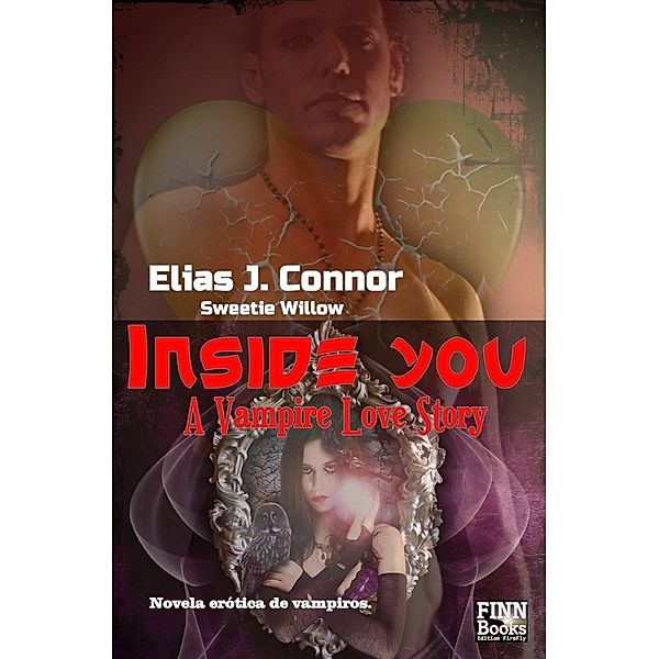 Inside you, Elias J. Connor