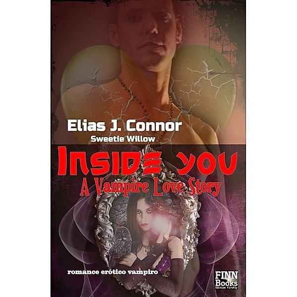 Inside you, Elias J. Connor