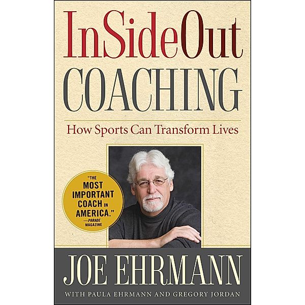 InSideOut Coaching, Joe Ehrmann, Gregory Jordan