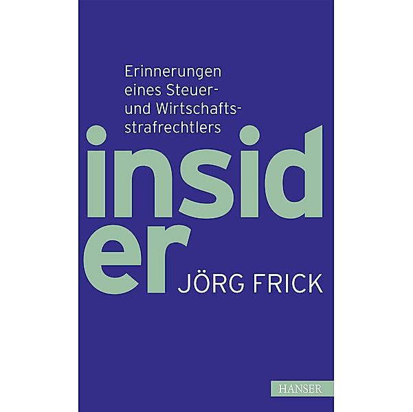 Insider, Jörg Frick