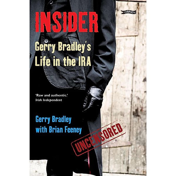 Insider, Gerry Bradley, Brian Feeney