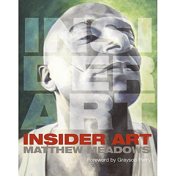 Insider Art, Matthew Meadows