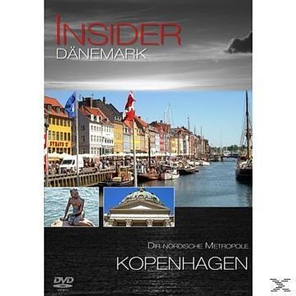 Insider Dänemark: Kopenhagen
