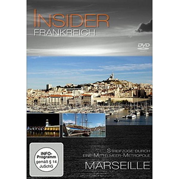 Insider - Frankreich: Marseille