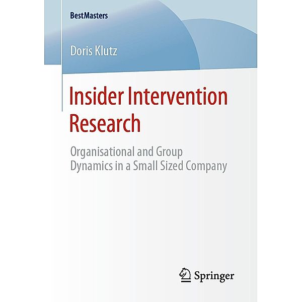 Insider Intervention Research / BestMasters, Doris Klutz