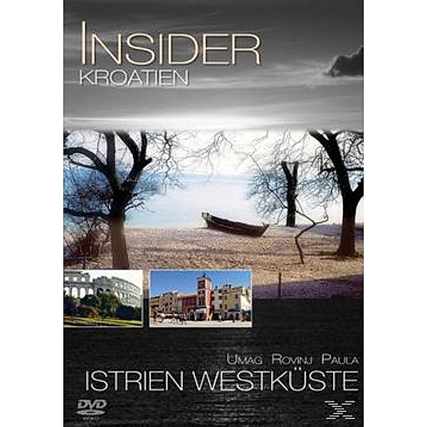 Insider: Kroatien - Istrien Westküste