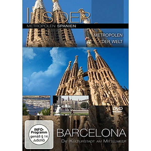 Insider - Metropolen Spanien: Barcelona